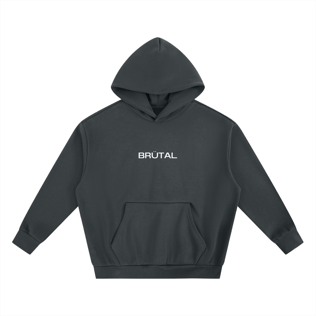 BRÜTAL — Essential Heavyweight Hoodie